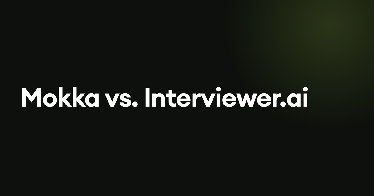 Mokka vs. Interviewer.ai