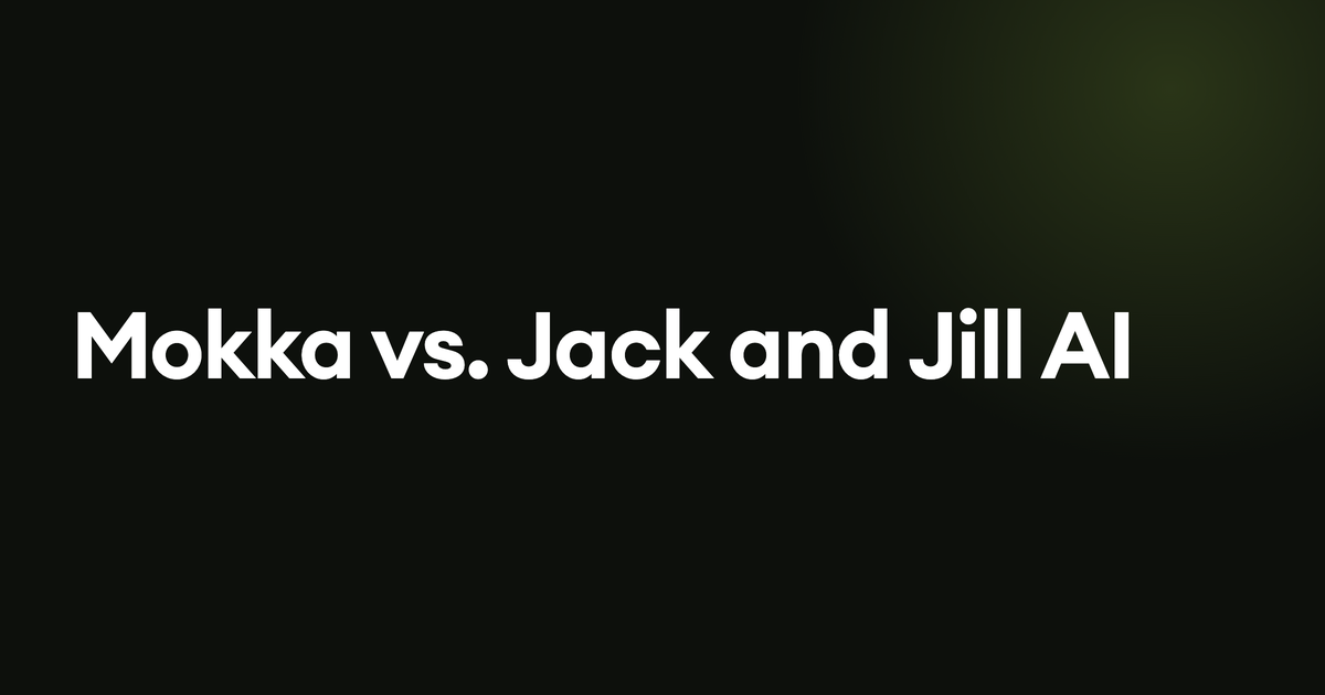 Mokka vs. Jack and Jill AI