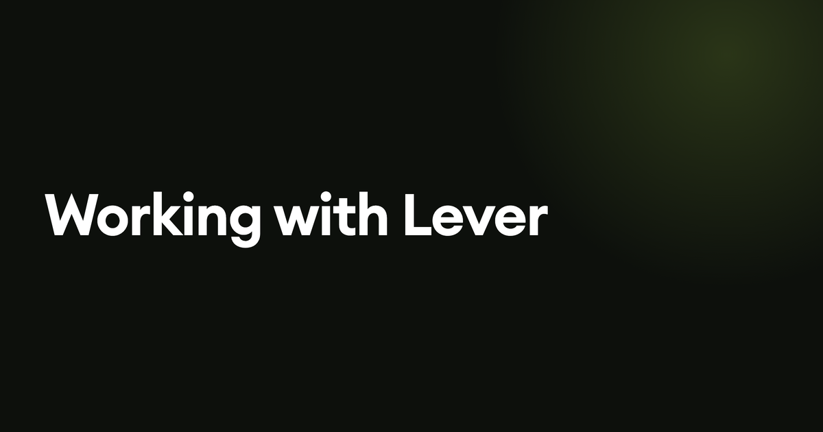 Working with Lever
