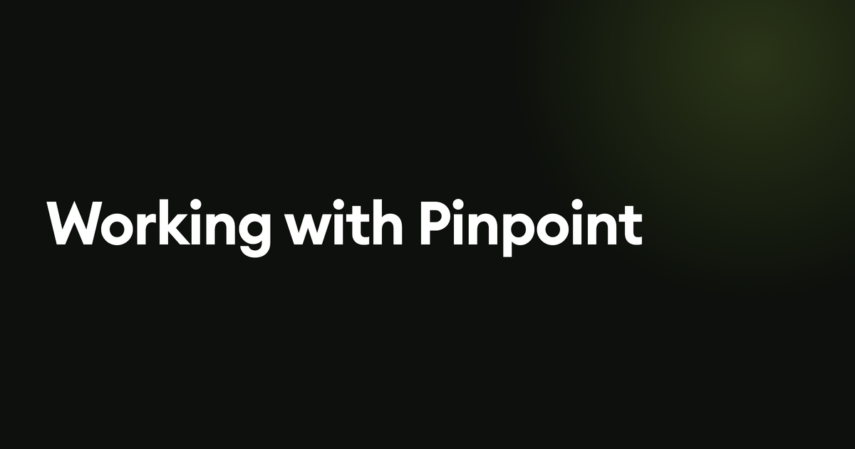 Working with Pinpoint